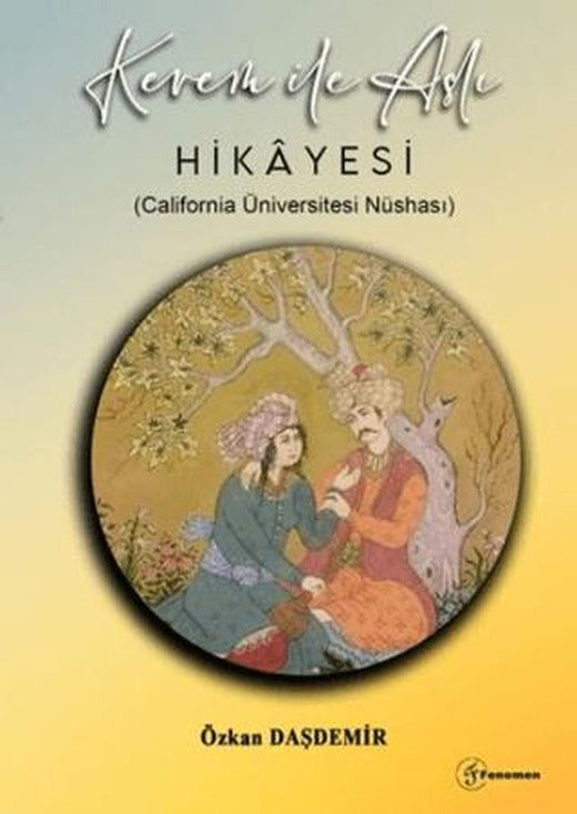 Kerem ile Aslı Hikayesi | Fenomen Yayıncılık (Ciltsiz)