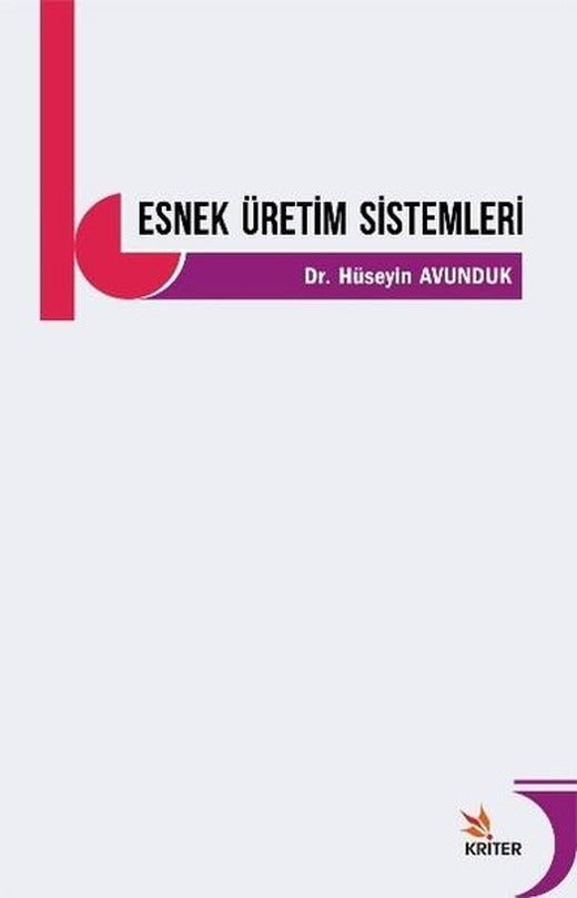 Esnek Üretim Sistemleri | Kriter (İnce Kapak)