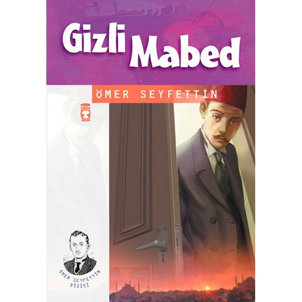 Gizli Mabed | Timaş Çocuk