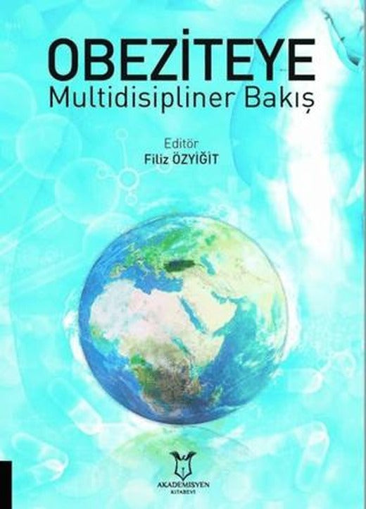 Obeziteye Multidisipliner Bakış | Akademisyen Kitabevi (Ciltsiz)