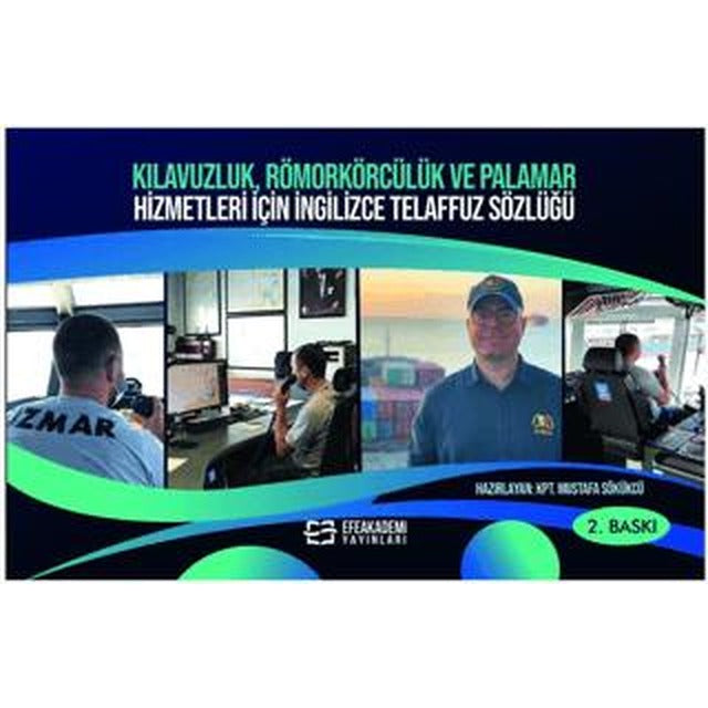 Kılavuzluk, Römorkörcülük ve Palamar Hizmetleri İçin İngilizce Telaffuz Sözlüğü