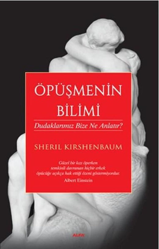 Öpüşmenin Bilimi | Alfa Yayıncılık (İnce Kapak)