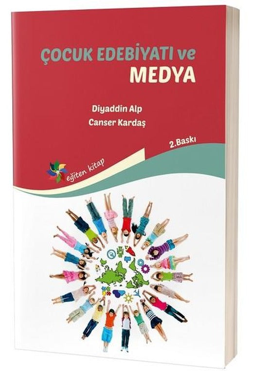 Çocuk Edebiyatı ve Medya | Eğiten Kitap (İnce Kapak)