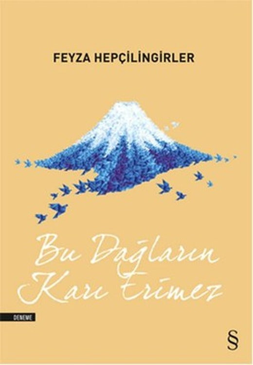 Bu Dağların Karı Erimez | Everest Yayınları