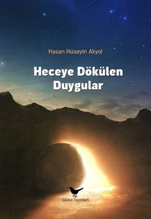 Heceye Dökülen Duygular | Günce Yayınları (İnce Kapak)