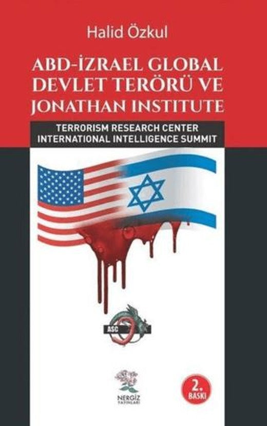 ABD - İzrael Global Devlet Terörü | Nergiz Yayınları (Ciltsiz)