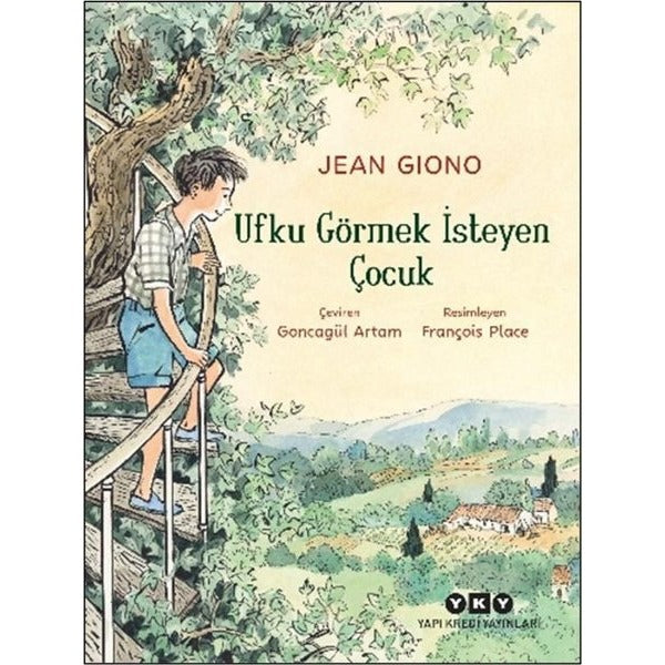 Ufku Görmek İsteyen Çocuk | Yapı Kredi Yayınları (İnce Kapak)