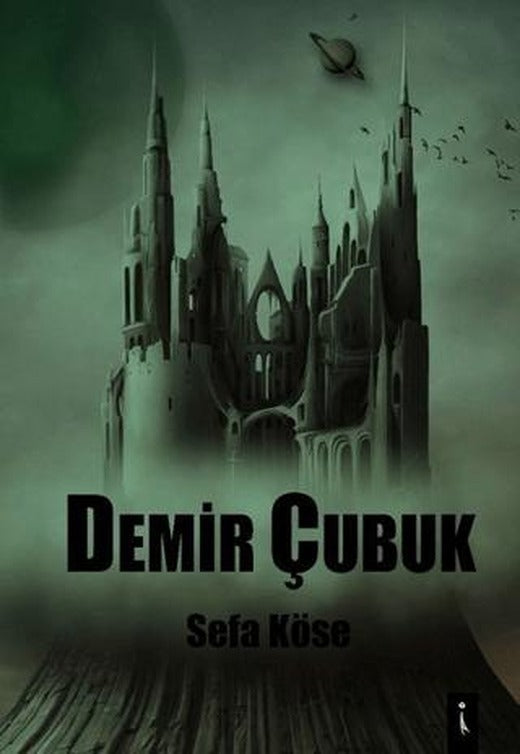 Demir Çubuk | İkinci Adam Yayınları (Ciltsiz)