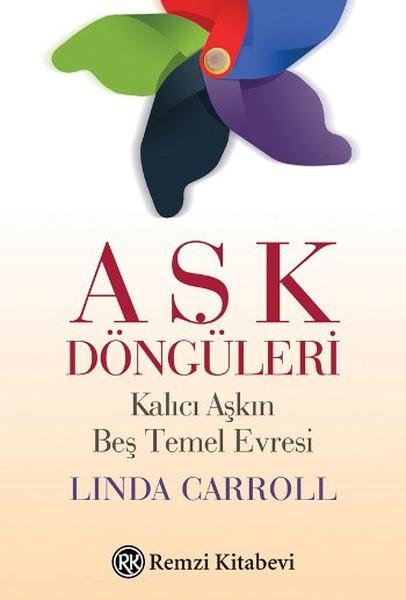 Aşk Döngüleri | Remzi Kitabevi - Psikoloji Dizisi (İnce Kapak)  - Resim 1
