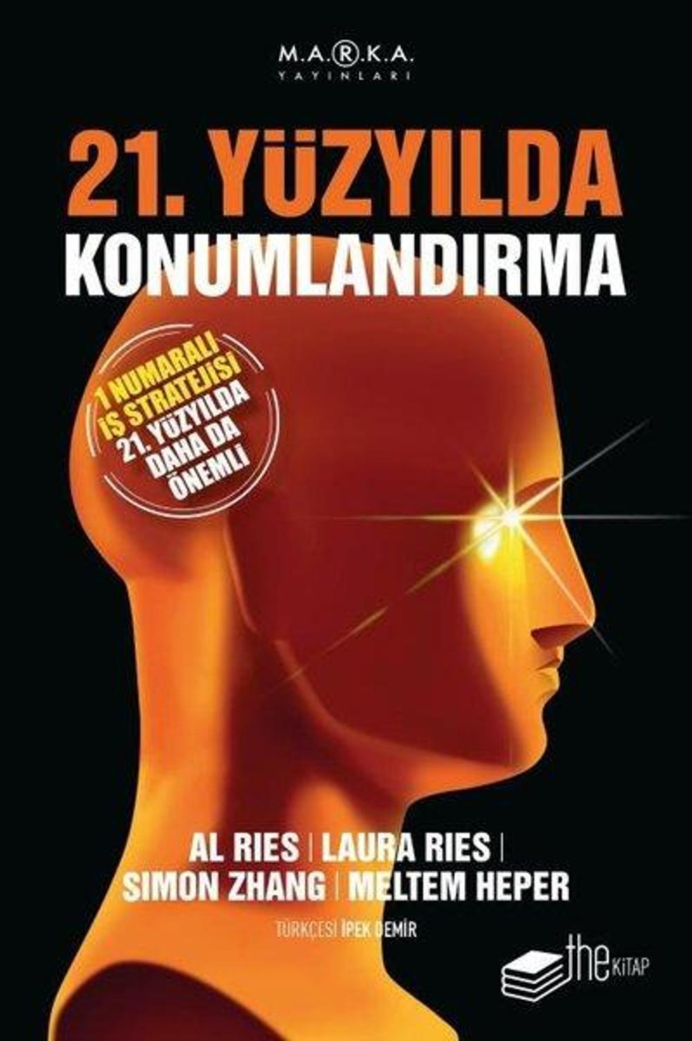 21. Yüzyılda Konumlandırma | The Kitap