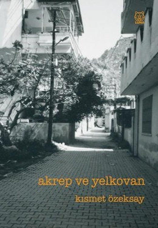 Akrep ve Yelkovan | Luna Yayınları