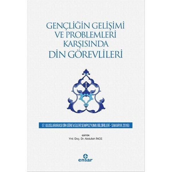 Gençliğin Gelişimi ve Problemleri Karşısında Din Görevlileri