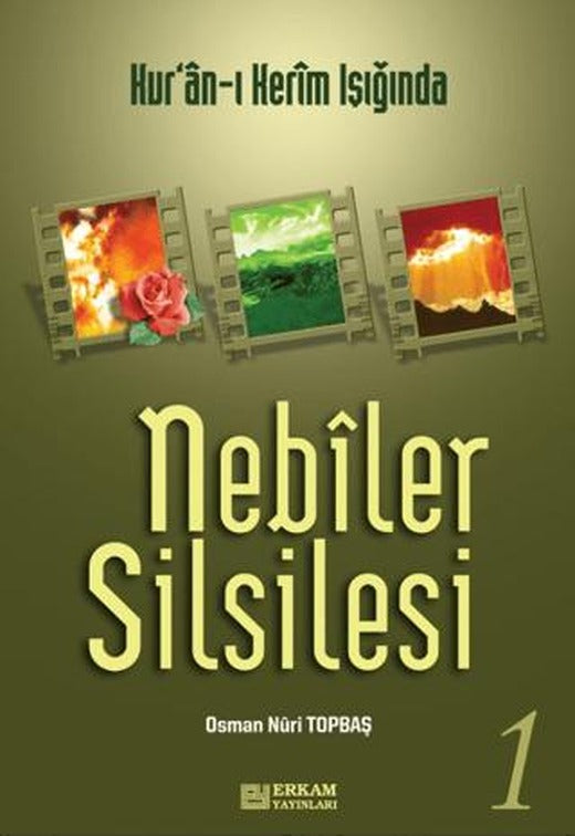 Nebiler Silsilesi - 1 | Erkam Yayınları (Ciltsiz)