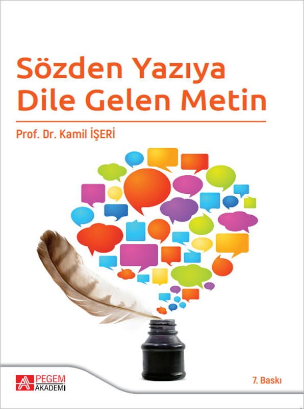 Sözden Yazıya Dile Gelen Metin | Pegem Akademi Yayıncılık (Ciltsiz)