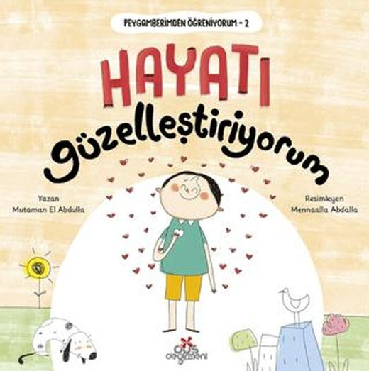 Peygamberimden Öğreniyorum 2 - Hayatı Güzelleştiriyorum