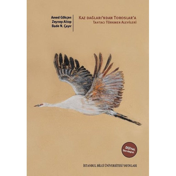 Kaz Dağları'ndan Toroslar'a Tahtacı Türkmen Alevileri | İstanbul Bilgi Üniv.Yayınları (İnce Kapak)