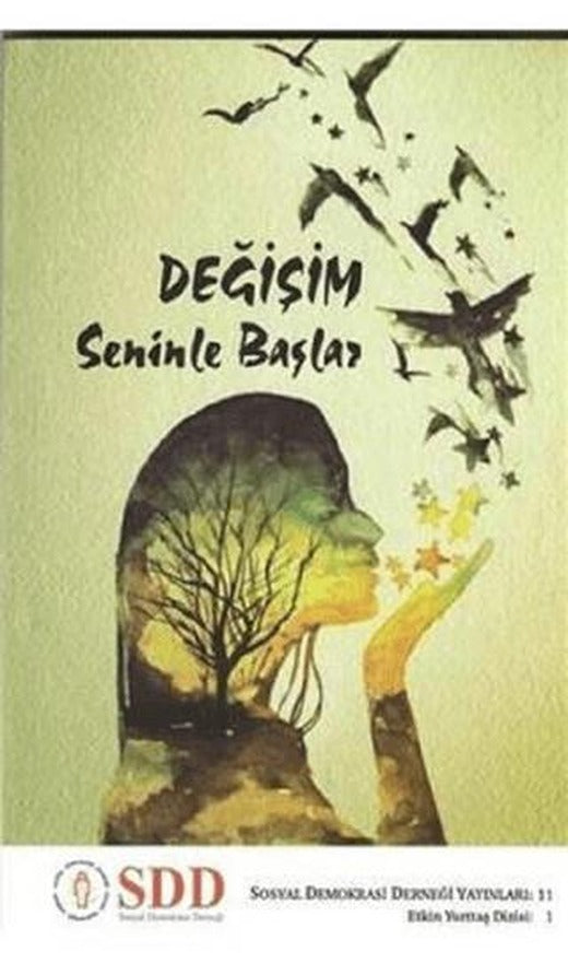 Değişim Seninle Başlasın