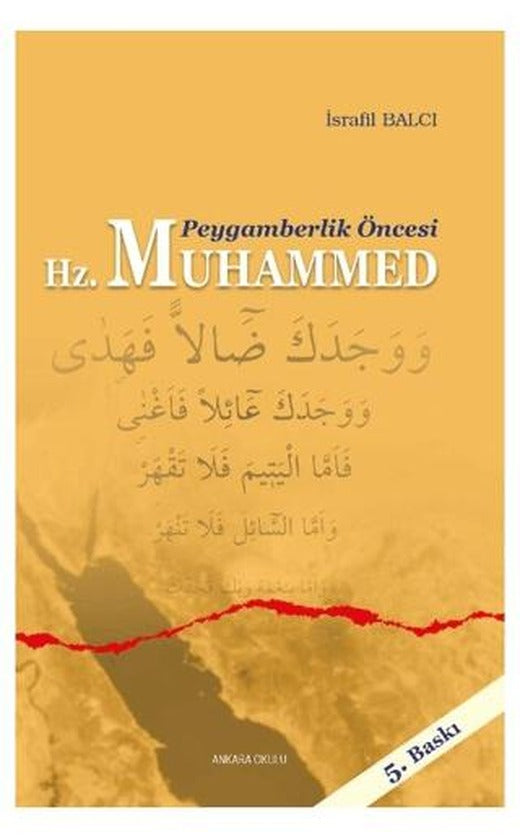 Peygamberlik Öncesi Hz. Muhammed