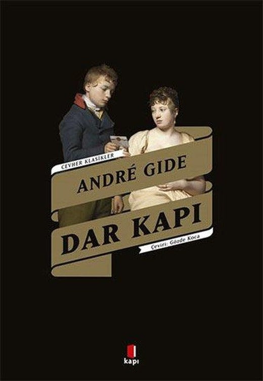 Dar Kapı - Cevher Klasikler | Kapı Yayınları (İnce Kapak)