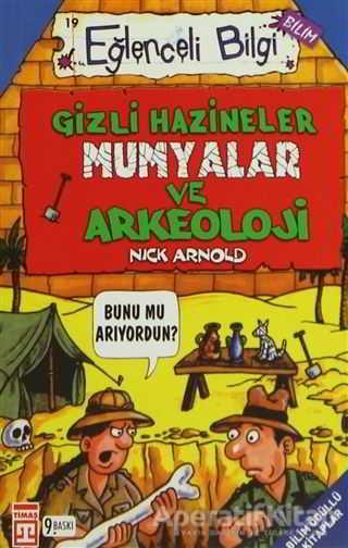 Gizli Hazineler ve Arkeoloji - Timaş Yayınları