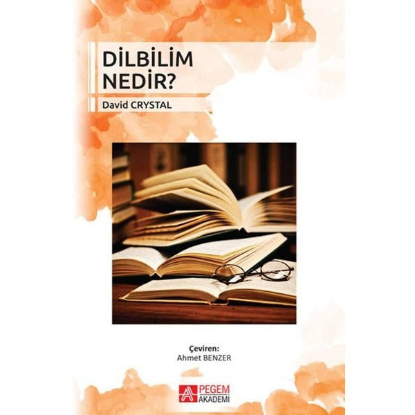 Dilbilim Nedir? | Pegem Akademi Yayıncılık (İnce Kapak)