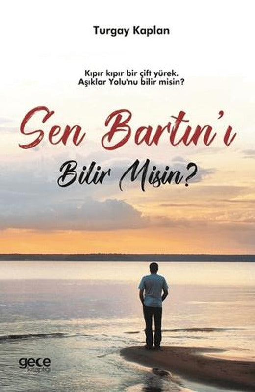 Sen Bartın'ı Bilir Misin? | Gece Kitaplığı (Ciltsiz)