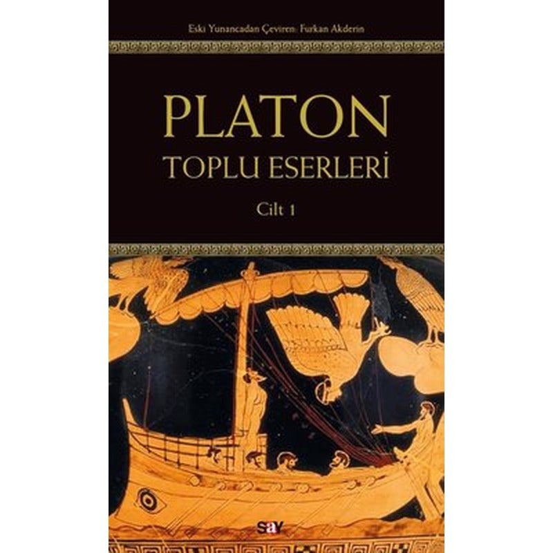 Platon: Toplu Eserleri Cilt 1 | Say Yayınları (İnce Kapak)