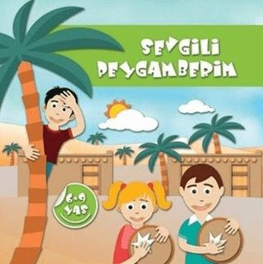 Sevgili Peygamberim