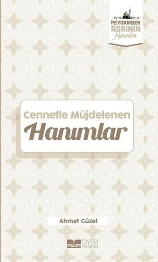 Cennetle Müjdelenen Hanımlar