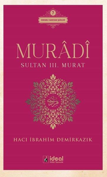Muradi - Sultan 3. Murat | İdeal Kültür Yayıncılık (İnce Kapak)  - Resim 1