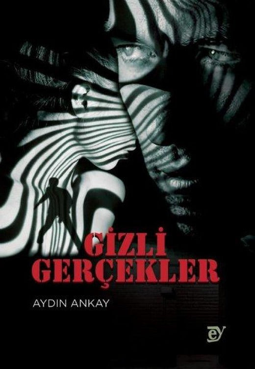 Gizli Gerçekler | Ey Yayınları (İnce Kapak)