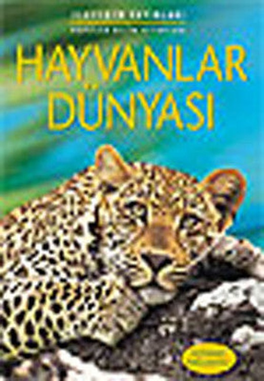 Hayvanlar Dünyası | İletişim Yayınları