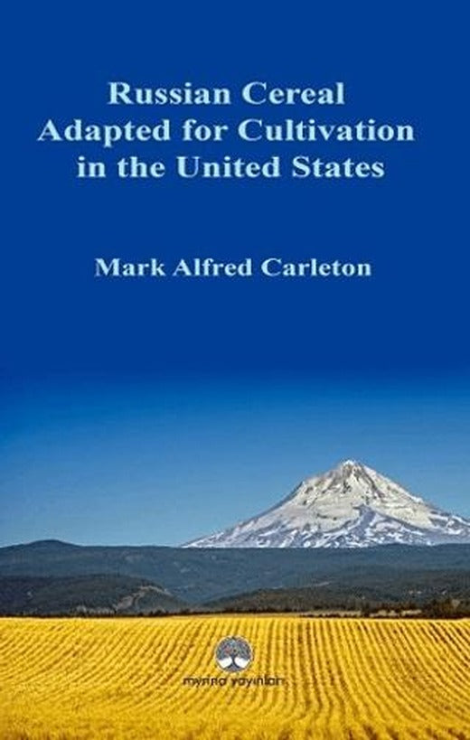 Russian Cereal Adapted for Cultivation in the United States