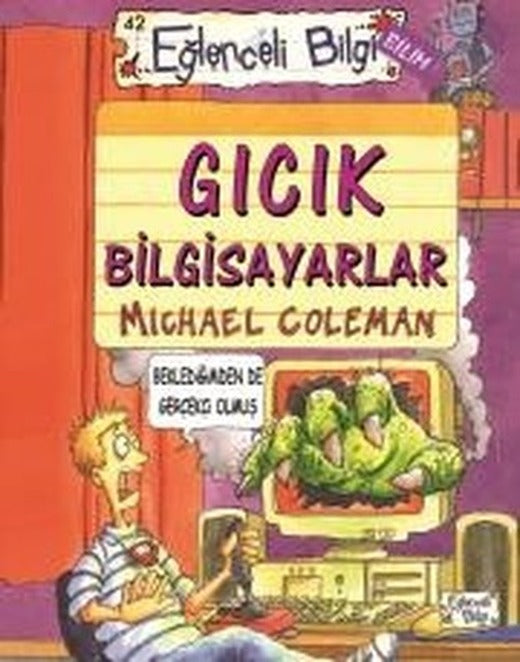 Gıcık Bilgisayarlar-Eğlenceli Bilgi | Eğlenceli Bilgi