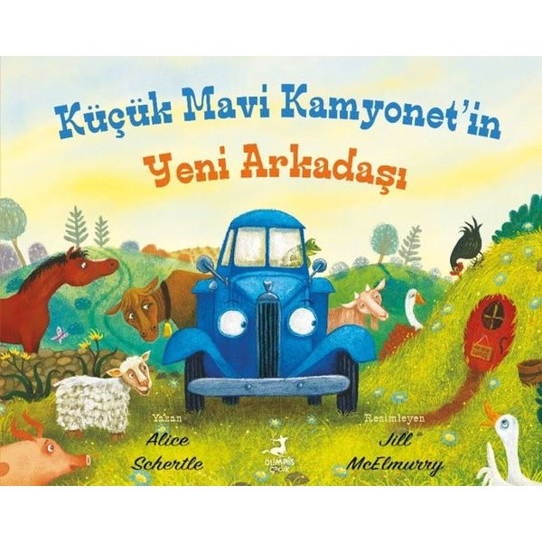 Küçük Mavi Kamyonet'in Yeni Arkadaşı | Olimpos Çocuk (İnce Kapak)