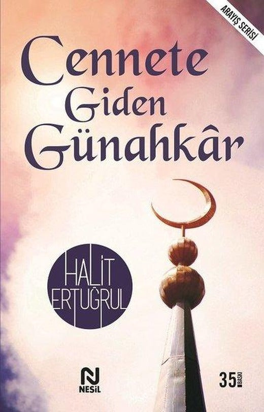 Cennete Giden Günahkar | Nesil Yayınları - Hikaye Dizisi (İnce Kapak)