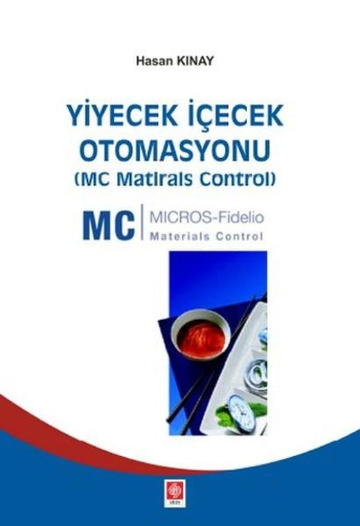 Yiyecek İçecek Otomasyonu | Ekin Basım Yayın (İnce Kapak)