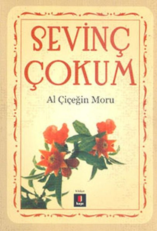 Al Çiçeğin Moru | Kapı Yayınları (İnce Kapak)