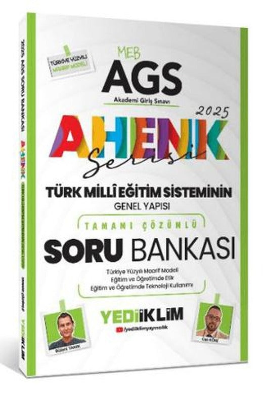 Yediiklim Yayınları 2025 MEB AGS Ahenk Serisi Türk Milli Eğitim Sisteminin Genel Yapısı Tamamı Çözümlü Soru Bankası | Yediiklim Yayınları (Ciltsiz)