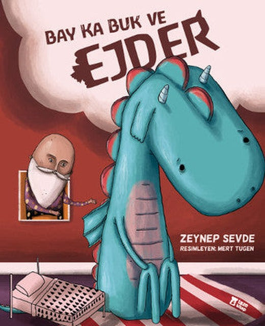 Bay Ka Buk ve Ejder | Taze Kitap