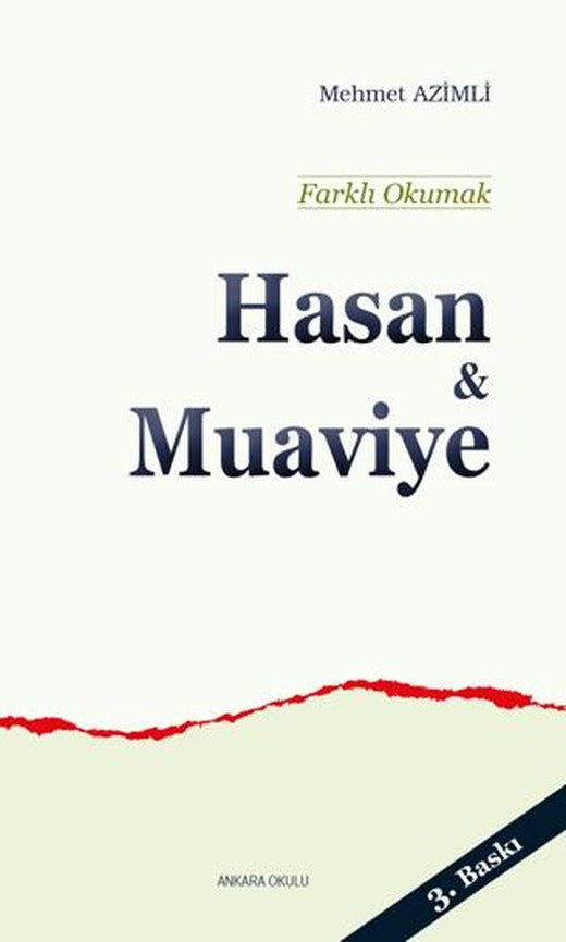 Hasan ve Muaviye - Farklı Okumak | Ankara Okulu Yayınları (Ciltsiz)