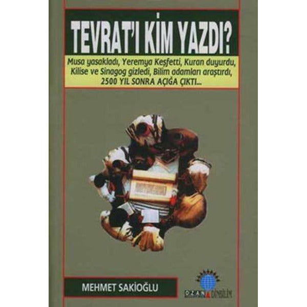 Tevrat’ı Kim Yazdı?