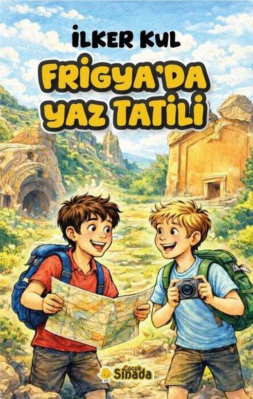Frigya'da Yaz Tatili | Sinada Çocuk (İnce Kapak)