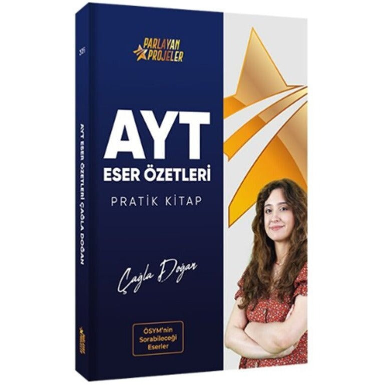 Parlayan Projeler AYT Edebiyat Eser Özetleri Pratik Kitap | Parlayan Projeler (Ciltsiz)