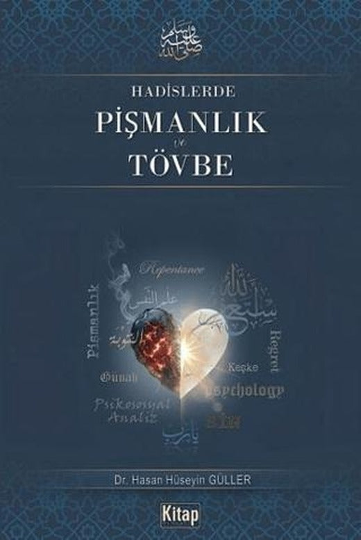 Hadislerde Pişmanlık ve Tövbe
