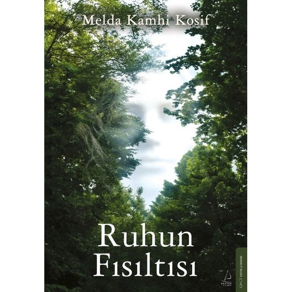 Ruhun Fısıltısı | Destek Yayınları (İnce Kapak)