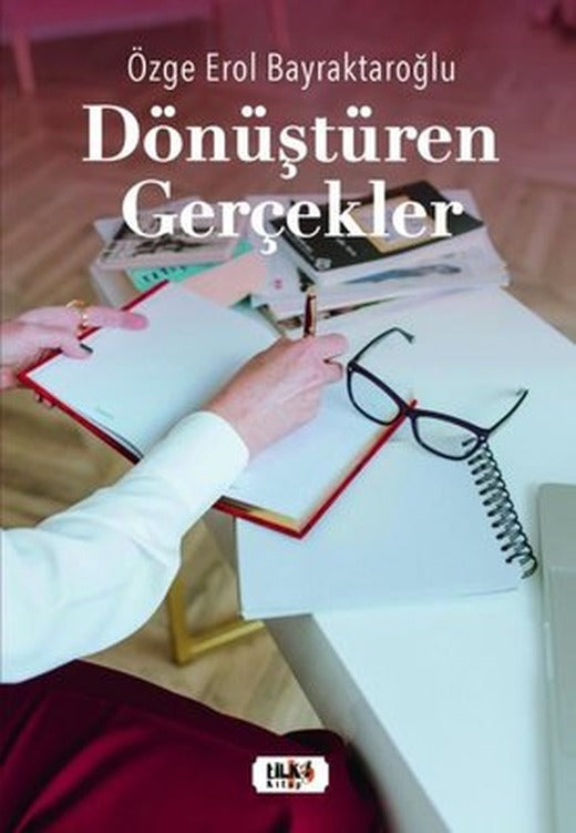 Dönüştüren Gerçekler | Tilki Kitap