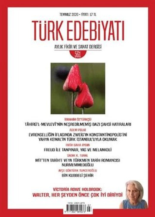 Türk Edebiyatı Dergisi Sayı: 561 Temmuz 2020 | Türk Edebiyatı Dergisi (Ciltsiz)