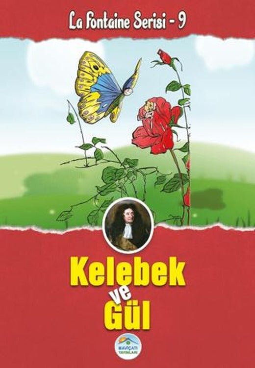 Kelebek ve Gül - La Fontaine Serisi 9