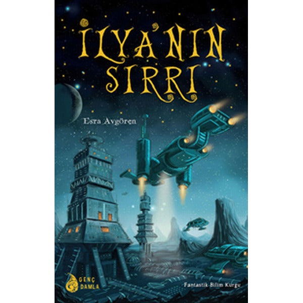 İlya'nın Sırrı | Damla Yayınevi